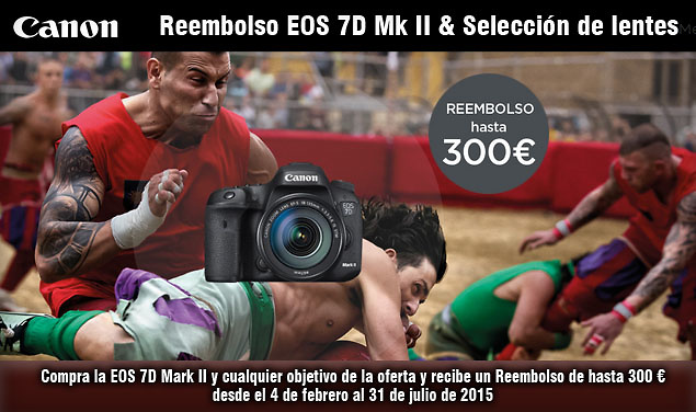 AMPLIADO HASTA 31 DE ENERO 2016. Reembolso de hasta 300 €. EOS 7D Mark II y objetivos